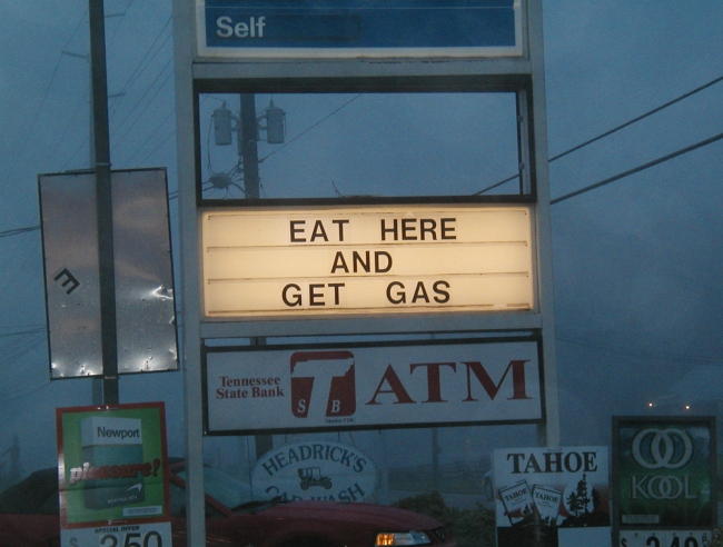 My wife and I were leaving to come home from vacation and stopped to get gas and we saw this sign.  We had to take a picture of it.