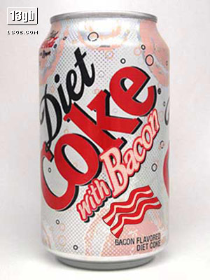 A can of Diet Coke 

Now with Bacon!!