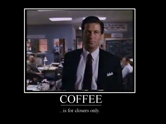Alec Baldwin in the movie "Glengarry Glen Ross".  You can catch this on Youtube.com if you search for "Alec Baldwin rant". It's cinematic gold!