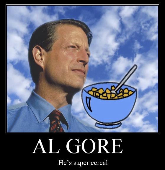 Al Gore is so super Cereal