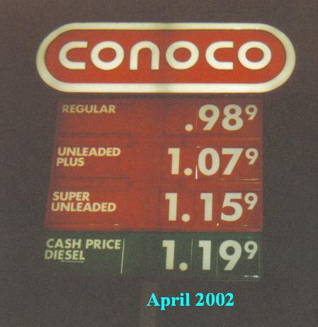 I took this picture in 2002 when prices dipped back down and I knew if I didn't take a picture of it then I'd never see prices that low again. Been right so far.