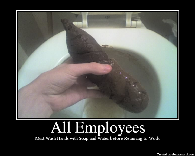 Must Wash Hands with Soap and Water before Returning to Work