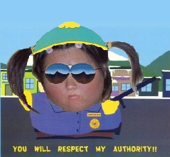You will respect my Authority!!