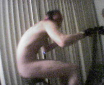 This was my 21st birthday. Totally sober and I felt like working out on the exercise bike...in the nude.