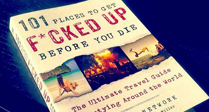 book about places to party at before dying