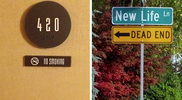 ironic sign 420 no smoking new life dead end