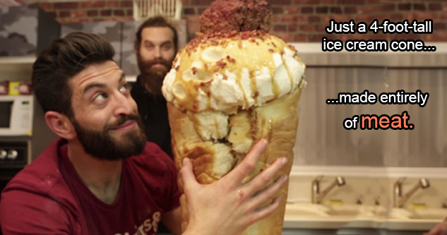 Just a 4-foot-tall ice cream cone... ...made entirely of meat.