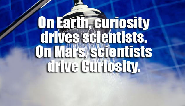 on earth curiosity drives scientists on mars scientists drive curiosity