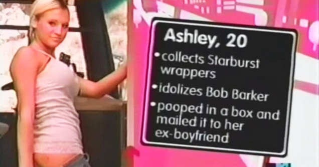 next mtv - Ashley, 20 collects Starburst wrappers idolizes Bob Barker pooped in a box and mailed it to her exboyfriend