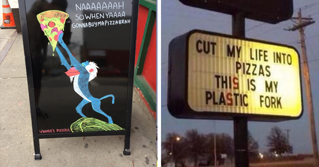 pizza hut sign reads cut my life into pizzas this is my plastic fork