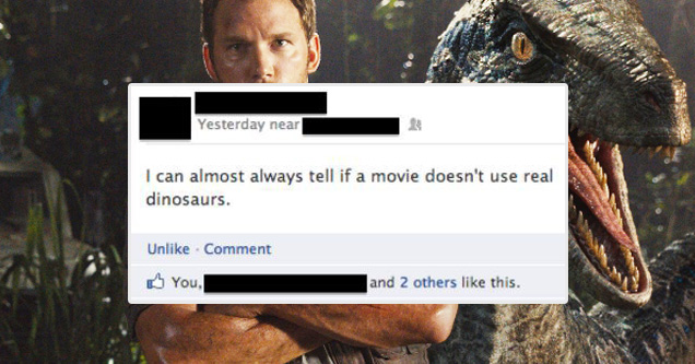 lost faith in humanity posts - Yesterday near I can almost always tell if a movie doesn't use real dinosaurs. UnComment You, and 2 others this. Write a comment...