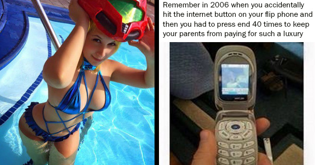 36 Awesome Late Night Pics To Keep You Up! | zero suit samus bikini cosplay | 00s kids memes - Remember in 2006 when you accidentally hit the internet button on your flip phone and then you had to press end 40 times to keep your parents from paying for su