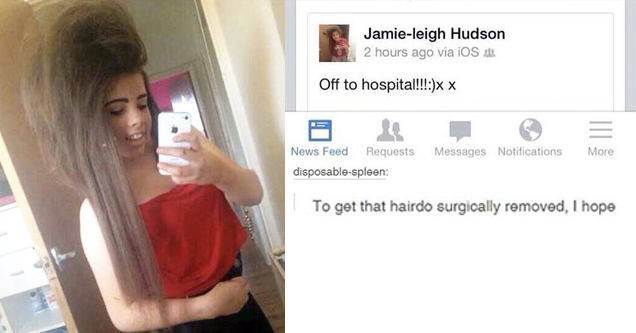 tumblr - prom hairstyles fails - News Feed Status Photo Check In Jamieleigh Hudson 2 hours ago via iOS Off to hospital!!!x X Messages Notifications More News Feed Requests disposablespleen To get that hairdo surgically removed, I hope