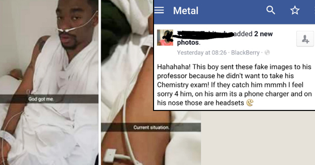 man faked being in the hospital to avoid an exam