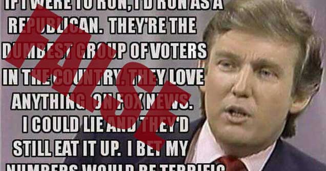 Trump Never Said Republicans Are "The Dumbest Group Of Voters" In America