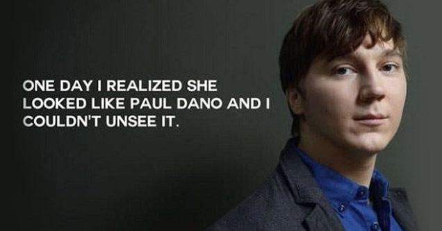 Film - One Day I Realized She Looked Paul Dano And I Couldn'T Unsee It.