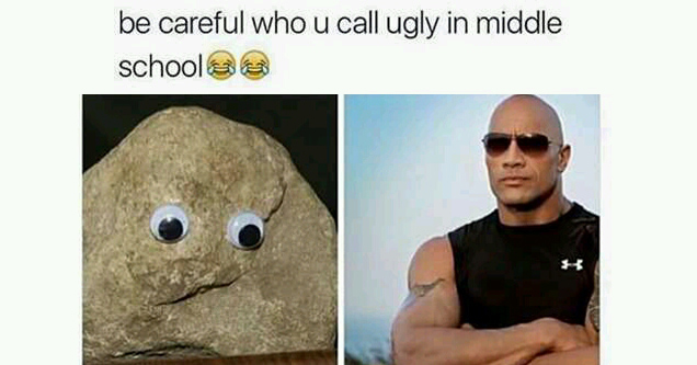 careful who you call ugly in middle school - be careful who u call ugly in middle schools sarcasmol sarcasmot.com v sarcasticus