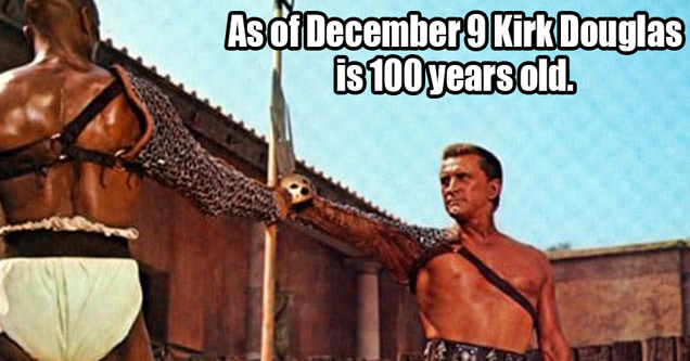 kirk douglas spartacus - eBaum's Wirld As of December 9 Kirk Douglas is 100 years old