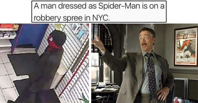 jonah jameson - A man dressed as SpiderMan is on a robbery spree in Nyc. Dud Bugle Menace