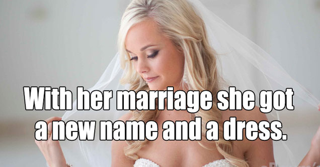 bride with text that says she got a new name and dress - cover for 26 Phrases That Are Basically Dad Jokes