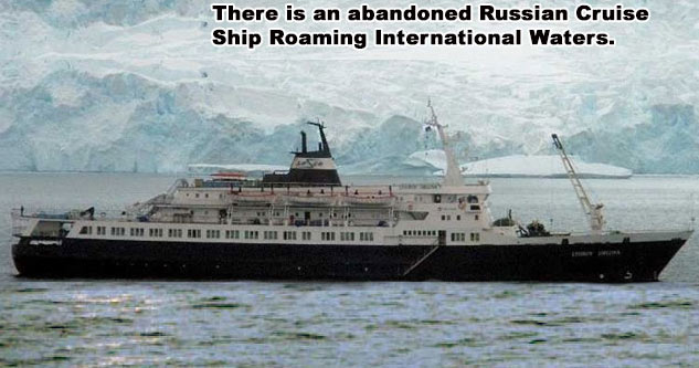 abandoned Russian cruise ship roaming international waters