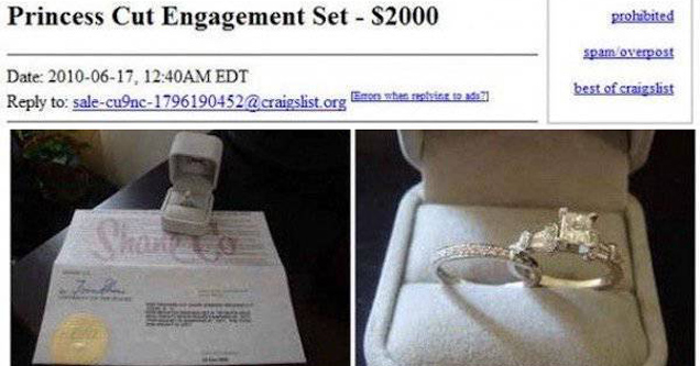 funny things found on craigslist - Princess Cut Engagement Set S2000 prohibited spam overpost Date , Am Edt to salecu9nc1796190452 @ craigslist.org Emon whereiside 19 042 best of craigslist Engagement Ring Set............New Never Used. Un the Bride to Be