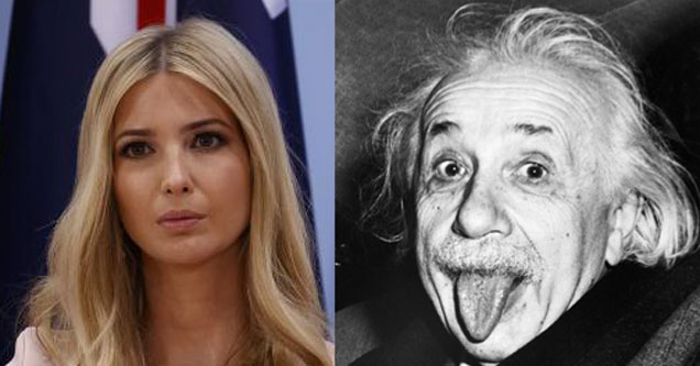 Ivanka Trump Got Roasted For Trying To Quote Albert Einstein