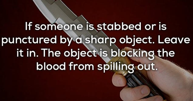 Useful fact about when someone is stabbed - 14 useful facts