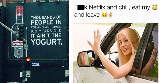 driving courtesy - Fuck Netflix and chill, eat my and leave