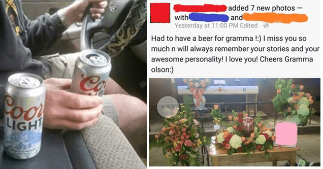 cringeworthy facebook posts - added 7 new photos with and Yesterday at Edited Had to have a beer for gramma ! I miss you so much n will always remember your stories and your awesome personality! I love you! Cheers Gramma olson 6 Ce Light