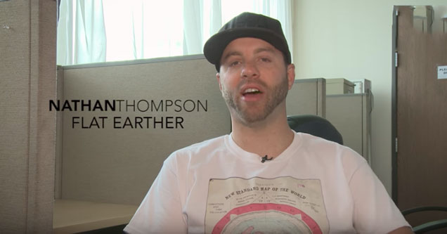 this guy is the world's biggest flat earther