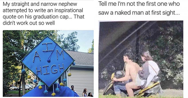 dank motivational quote meme - My straight and narrow nephew attempted to write an inspirational quote on his graduation cap... That didn't work out so well | naked dank meme - Tell me I'm not the first one who saw a naked man at first sight...