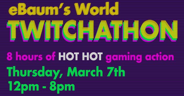 The Twitchathon is Here!