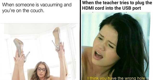 Funny Porn Gone Wrong - 30 Dirty Porn Memes To Get You In The Mood - Funny Gallery