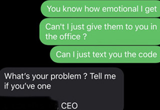 Paul the fake CEO tried to pull a fast on an actual employee of the company and gets his patience tested as he's trolled to oblivion.