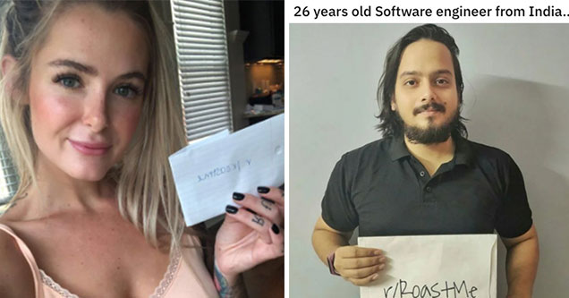 people who got roasted to a crisp | blond - 205 GrimdarkandGirly points. 10 months ago 336 Your face says | photo caption - 26 years old Software engineer from India.. rRoaste Absolutely_Coffee Best of Pt. 12, Platinum Roaster points I see you keep extra 