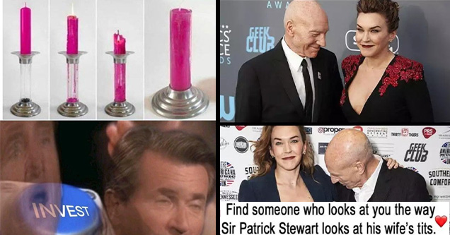 funny memes | weird candles - Infinite Candle Invest | shoulder - Find someone who looks at you the way Sir Patrick Stewart looks at his wife's tits. Awm Ce Ds og prope Prs Thirty Tigers Elek The Ricana Sou Ossid Southe Comfor Uke Ennessee westor Tigers A