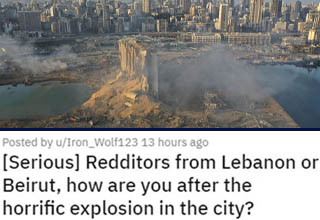 News of a massive warehouse <a href="https://www.ebaumsworld.com/pictures/30-insane-images-showing-the-destruction-in-beirut/86337957/ target="_blank">explosion in the Lebanese capital of Beirut</a> shocked the world yesterday, and Twitter was awash with <a href="https://www.ebaumsworld.com/articles/2-massive-explosion-rock-beirut-lebanon/86337755/" target="_blank">video footage</a> showing the explosion and its resulting shockwave devastating the city.
<br></br>It has since been revealed by official sources that the explosion was the result of a fire interacting with several tons of <a href="https://www.cnn.com/2020/08/05/middleeast/beirut-port-explosion-ammonium-nitrate-intl-hnk/index.html" target="_blank">improperly stored ammonium nitrate</a>. To put things into perspective, this was the same type of substance - used in a smaller quantity (2 tons vs the 2.7 tons in Beirut) - by domestic terrorist Timothy McVeigh to blow up a government building in the Oklahoma City Bombing of 1995.
<br></br>If you'd like to help, please donate to the <a href="http://www.redcross.org.lb/Donate.aspx" target="_blank"><strong><u>Lebanese Red Cross</strong></u></a> or to one of relief organizations <a href="https://helplebanon.carrd.co/" target="_blank"><strong><u>listed here</strong></u></a>.