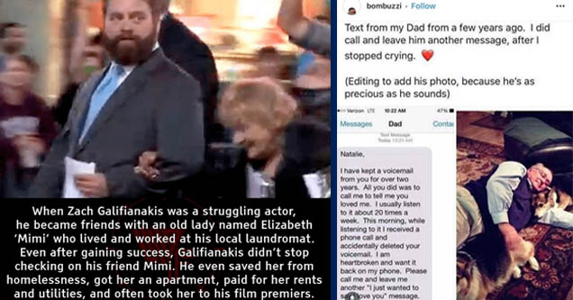Zach Galifianakis - When Zach Galifianakis was a struggling actor, he became friends with an old lady named Elizabeth 'Mimi' who lived and worked at his local laundromat. Even after gaining success, Galifianakis didn't stop checking on his friend Mimi. He
