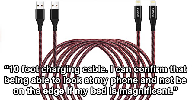 cable - Bstoem Bstoem 610 foot charging cable. I can confirm that being able to look at my phone and not be on the edge if my bed is magnificent