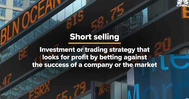 CNBC video on short selling