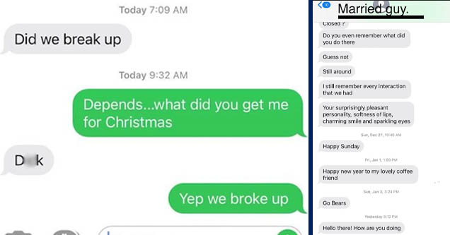 organization - Today Did we break up Today Depends...what did you get me for Christmas Dick Yep we broke up A TText Message | screenshot - Married guy. Closed ? Do you even remember what did you do there Guess not Still around I still remember every inter