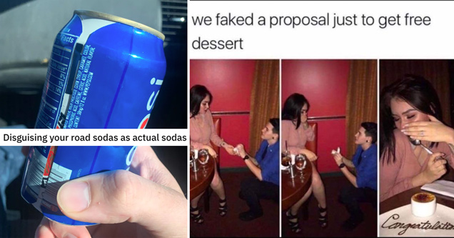 disguising your road sodas as actual sodas - we faked a proposal just to get free dessert