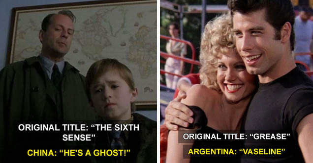 sixth sense netflix - Original Title 'The Sixth Sense' China 'He'S A Ghost!' | olivia newton john grease - Original Title 'Grease' Argentina 'Vaseline'