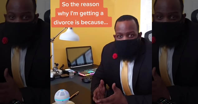 guy explains why he's getting a divorce