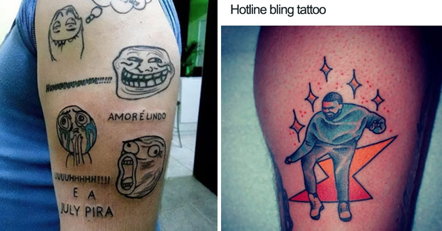 a terrible tattoo of the rage faces and a drake hotline bling tattoo