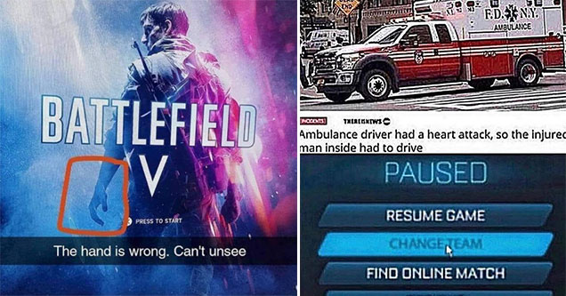 funny gaming memes -  Battlefield V poster - the hand is on backwards -  ambulance driver needs to be driving by injured man after he has a heart attack