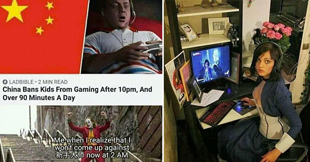 funny gaming memes -  China bans gaming after 10 pm and for more than an hour a day -  me no longer seeing hard players at 2 am -  woman wearing the cosplay of the game she is playing