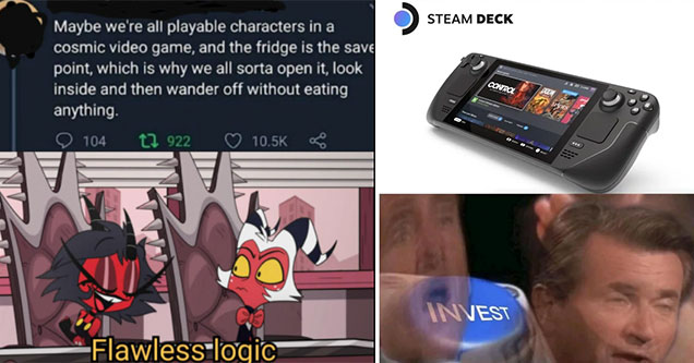 funny gaming memes -  Steam Deck - invest button meme -  maybe were all playable characters