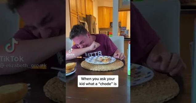 Mom asks son definition of chode, kid can't stop cracking up